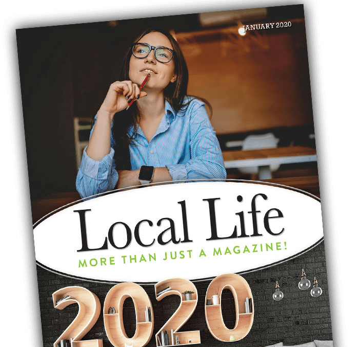 Local Life January 2020 Digital Issue – Read Online and Print at Home