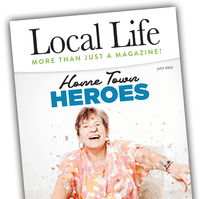 Local Life July 2022 Digital Edition