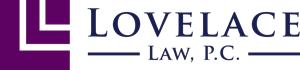 Lovelace Law, P.C. Estate and Probate Law, Family Law, Small Business Law, Experienced Trial Lawyers Fort Worth Burleson Crowley Joshua TX
